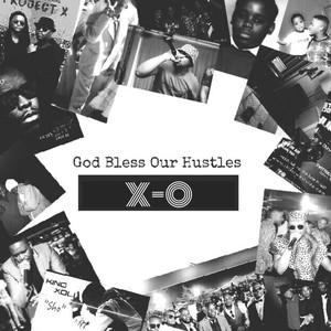 God Bless Our Hustles (Explicit)