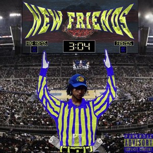New Friends (Explicit)