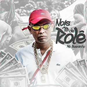 Nois Ta de Rolé (Explicit)