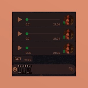 C. O. T. (Come Over Tonight) (Explicit)