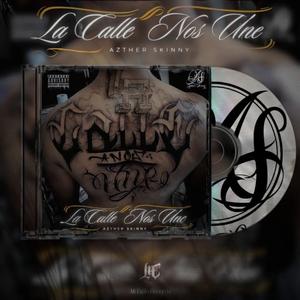 La Calle Nos Une (Explicit)