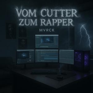 Vom Cutter zum Rapper (Explicit)