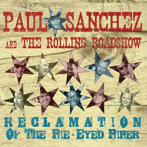 Land of Dreams(feat. Michael Ceveris, Sonia Tetlow, Arsene DeLay, Paul Sanchez, Debbie Davis & Alex McMurray)