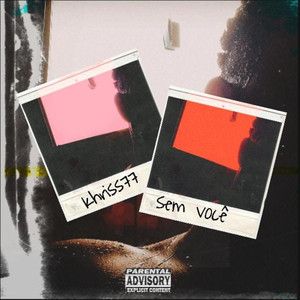 Sem Você (Explicit)