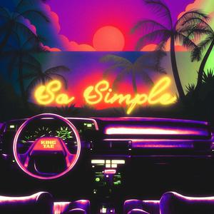 So Simple (Explicit)