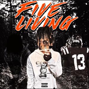 Five Living (Explicit)