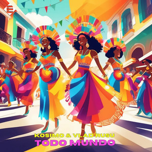 Todo Mundo (Extended Mix)