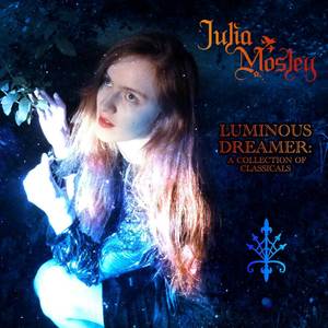 Luminous Dreamer: A Collection of Classicals