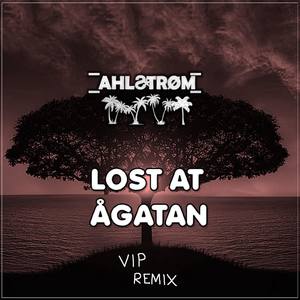 Lost at Ågatan (VIP Remix)