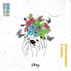 Stay (feat. Tonny X)