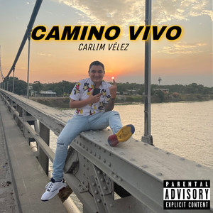 Camino Vivo (Instrumental) [Explicit]