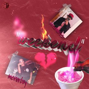 Weekend (Explicit)
