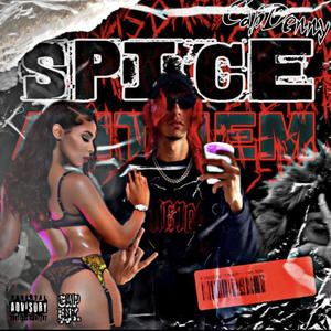 The Spicy Anthem (Explicit)