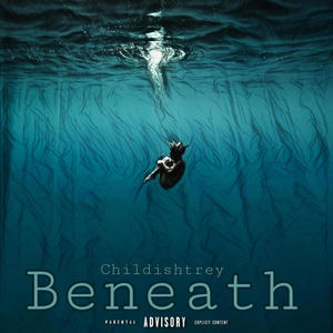 Beneath (Explicit)