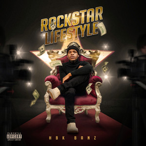 Rockstar Lifestyle (Explicit)