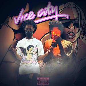 Vice City (feat. GEEZOE) (Explicit)