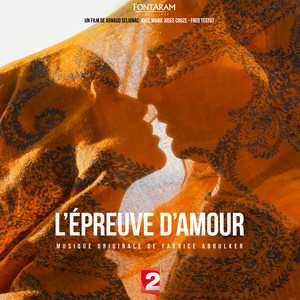 L'épreuve d'amour (Bande originale du film)