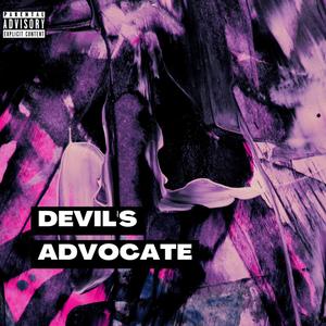 Devils Advocate (Explicit)