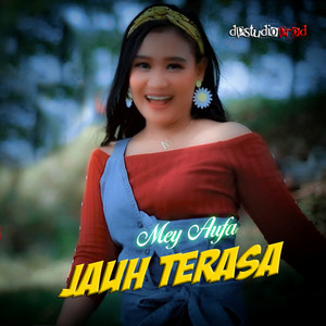 Jauh Terasa (Mey Aufa)