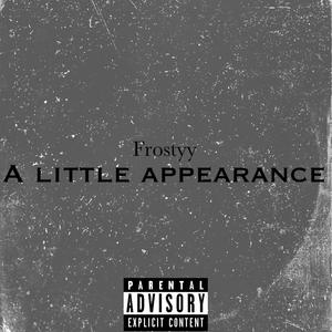 A little Apearence (Explicit)