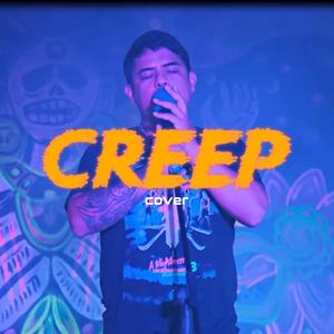 Creep (feat. Manuel Leos)