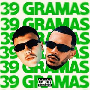 39 Gramas (Explicit)