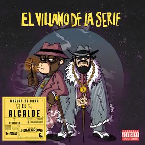 El Villano De La Serie (feat. El Arkeologo) (Explicit)