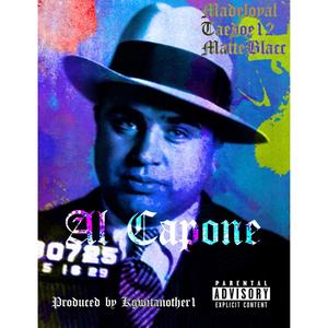 Al Capone (feat. Matt Blacc & TaeDoe) (Explicit)