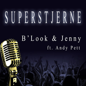 Superstjerne (feat. Andy Pett & Jenny Paulsberg)