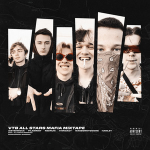 VTB ALL STARS MAFIA MIXTAPE (Explicit)