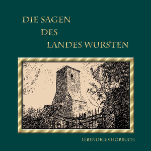 Die Sagen des Landes Wursten