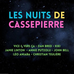 LES NUITS DE CASSEPIERRE