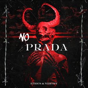 no prada(feat. nxrthy)