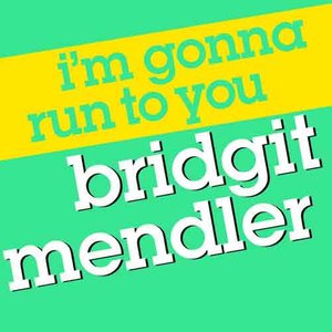 I'm Gonna Run to You [Single]