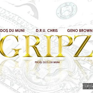 Gripz (Explicit)