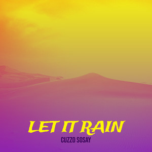 Let It Rain (Explicit)