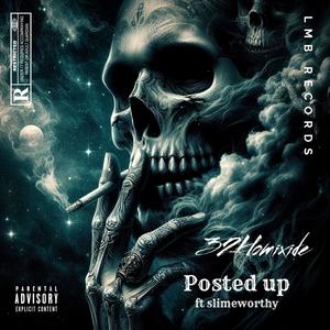 Posted Up (feat. Slimeworthy) (Explicit)