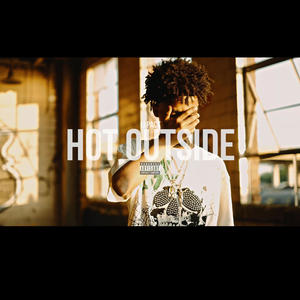 Hot Outside (Explicit)