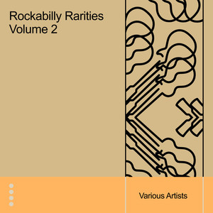 Rockabilly Rarities, Vol. 2