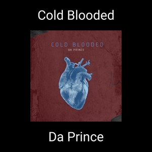 Cold Blooded (Explicit)