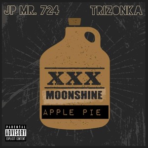 Apple Pie (Moonshine) [feat. Trizonka] [Explicit]