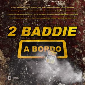 2 Baddie A Bordo (feat. Lxrd B) [Explicit]