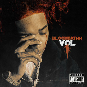 Bloodbathh Vol. 1 (Explicit)