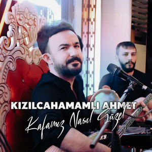 Kafamız Nasıl Güzel