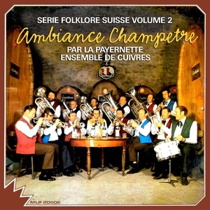 Ambiance champêtre (Série folklore Suisse volume 2)