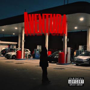 AVENTURA (Explicit)