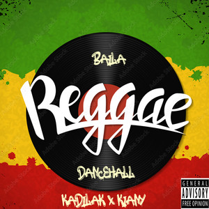 Baila Reggae Dance Hall (Explicit)