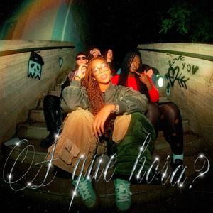 A qué hora? (Explicit)