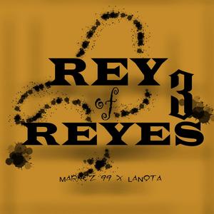 rey de reyes 3