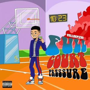 Full Court Pressure (Explicit)